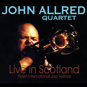 John Allred Live in Scotland Album Cover